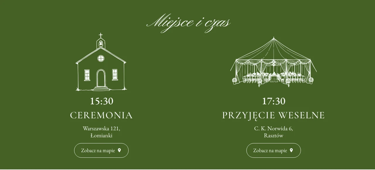 Sekcja „Miejsce i czas" na stronie ślubnej: godzina i adres ceremonii obok godziny i adresu przyjęcia, przy każdym przycisk do mapy