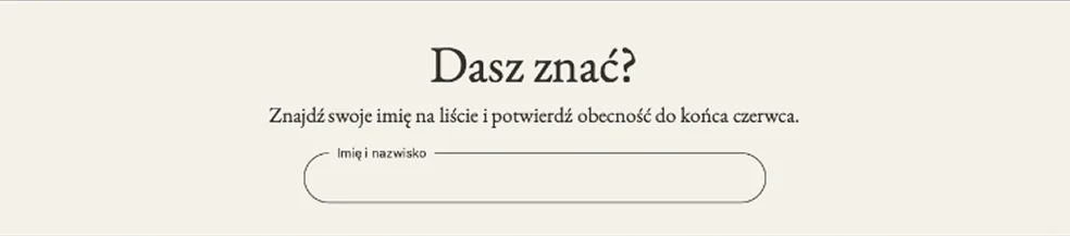 Sekcja potwierdzania obecności na stronie ślubnej w Weddelii: nagłówek „Dasz znać?” i jedno pole na imię i nazwisko